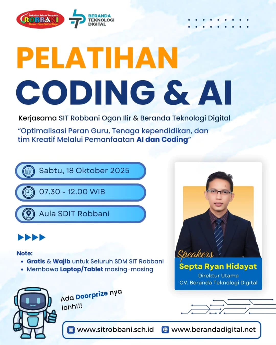 Optimalisasi Peran Guru, Tenaga Kependidikan, dan Tim Kreatif, melalui pemanfaatan AI dan Coding SIT Robbani Ogan Ilir